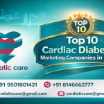 Top 10 Cardiac Diabetic Marketing Companies in India